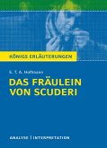 Das Fräulein von Scuderi von E.T.A Hoffmann - Textanalyse und Interpretation (eBook, PDF)