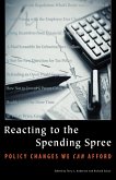 Reacting to the Spending Spree (eBook, ePUB) Reacting to the Spending Spree (eBook, ePUB)