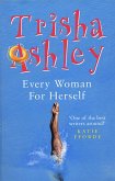 Every Woman for Herself (eBook, ePUB)