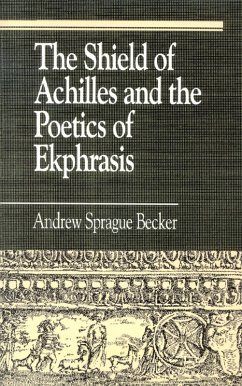 Cover The Shield of Achilles and the Poetics of Ekphrasis (eBook, ePUB)