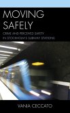 Moving Safely (eBook, ePUB)