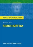 Siddhartha von Hermann Hesse. Textanalyse und Interpretation mit ausführlicher Inhaltsangabe und Abituraufgaben mit Lösungen. (eBook, PDF)