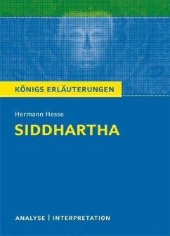 Siddhartha von Hermann Hesse. Textanalyse und Interpretation mit ausführlicher Inhaltsangabe und Abituraufgaben mit Lösungen. (eBook, PDF) - Hesse, Hermann