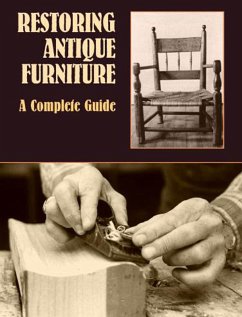 Restoring Antique Furniture (eBook, ePUB) - Lyons, Richard A.