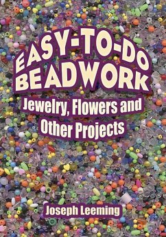 Easy-to-Do Beadwork (eBook, ePUB) - Leeming, Joseph