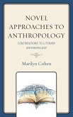 Novel Approaches to Anthropology (eBook, ePUB)
