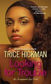 Looking for Trouble (eBook, ePUB) Looking for Trouble (eBook, ePUB)