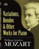 Variations, Rondos and Other Works for Piano (eBook, ePUB)