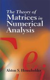 The Theory of Matrices in Numerical Analysis (eBook, ePUB)