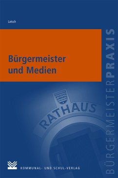 Bürgermeister und Medien (eBook, ePUB) - Latsch, Johannes