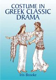 Costume in Greek Classic Drama (eBook, ePUB)