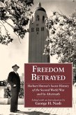Freedom Betrayed (eBook, ePUB) Freedom Betrayed (eBook, ePUB)