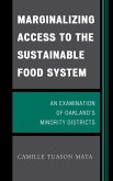 Marginalizing Access to the Sustainable Food System (eBook, ePUB)