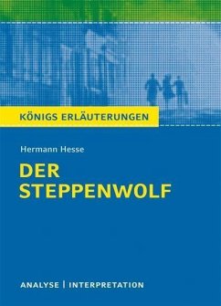 Der Steppenwolf von Hermann Hesse. Textanalyse und Interpretation mit ausführlicher Inhaltsangabe und Abituraufgaben mit Lösungen. (eBook, PDF) - Hesse, Hermann