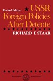 USSR Foreign Policies After Detente (eBook, ePUB) USSR Foreign Policies After Detente (eBook, ePUB)