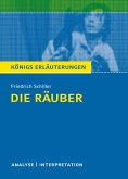 Die Räuber von Friedrich Schiller. Textanalyse und Interpretation mit ausführlicher Inhaltsangabe und Abituraufgaben mit Lösungen. (eBook, PDF)