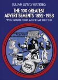 The 100 Greatest Advertisements 1852-1958 (eBook, ePUB)