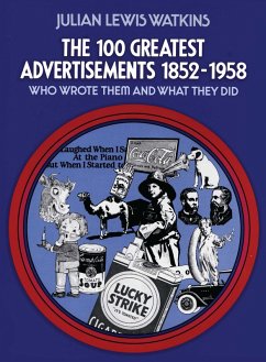 The 100 Greatest Advertisements 1852-1958 (eBook, ePUB) - Watkins, Julian