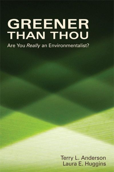 Greener than Thou (eBook, ePUB) Greener than Thou (eBook, ePUB)