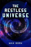 The Restless Universe (eBook, ePUB) The Restless Universe (eBook, ePUB)