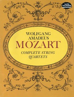 Complete String Quartets (eBook, ePUB) - Mozart, Wolfgang Amadeus