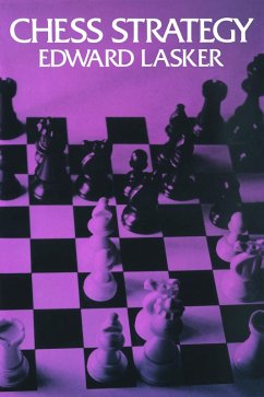 Chess Strategy (eBook, ePUB) - Lasker, Edward