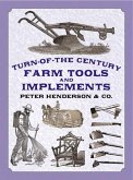 Turn-of-the-Century Farm Tools and Implements (eBook, ePUB)