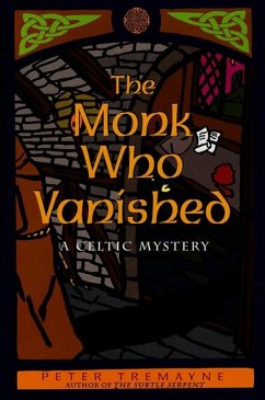 The Monk Who Vanished (eBook, ePUB) - Tremayne, Peter