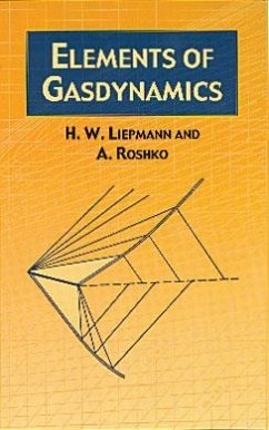 Elements of Gasdynamics (eBook, ePUB) - Liepmann, H. W.; Roshko, A.