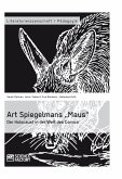 Art Spiegelmans „Maus“. Der Holocaust in der Welt des Comics (eBook, PDF)