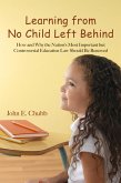 Learning from No Child Left Behind (eBook, ePUB) Learning from No Child Left Behind (eBook, ePUB)