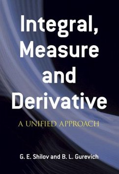 Integral, Measure and Derivative (eBook, ePUB) - Shilov, G. E.; Gurevich, B. L.