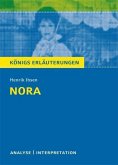 Nora (Ein Puppenheim) von Henrik Ibsen. Textanalyse und Interpretation mit ausführlicher Inhaltsangabe und Abituraufgaben mit Lösungen. (eBook, PDF)