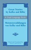 Great Stories by Kafka and Rilke/Meistererzählungen von Kafka und Rilke (eBook, ePUB)