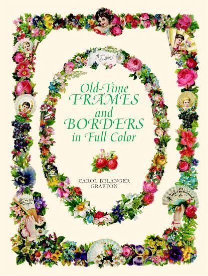 Old-Time Frames and Borders in Full Color (eBook, ePUB) Old-Time Frames and Borders in Full Color (eBook, ePUB)