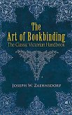 The Art of Bookbinding (eBook, ePUB)