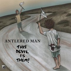 This Devil Is Them - Antlered Man