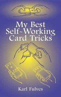My Best Self-Working Card Tricks (eBook, ePUB) - Fulves, Karl
