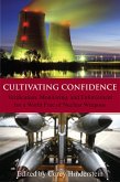 Cultivating Confidence (eBook, ePUB) Cultivating Confidence (eBook, ePUB)