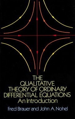 The Qualitative Theory of Ordinary Differential Equations (eBook, ePUB) - Brauer, Fred; Nohel, John A.
