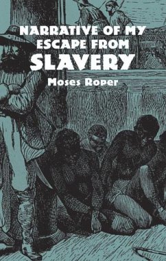 Narrative of My Escape from Slavery (eBook, ePUB) - Roper, Moses