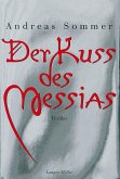 Der Kuss des Messias (eBook, ePUB)