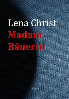 Madam Bäuerin (eBook, ePUB) - Christ, Lena