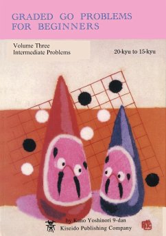 Graded Go Problems for Beginners, Volume Three