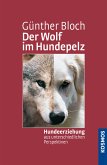 Der Wolf im Hundepelz (eBook, ePUB)