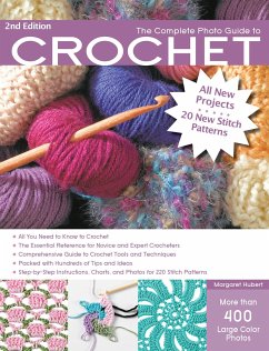 The Complete Photo Guide to Crochet, 2nd Edition - Hubert, Margaret