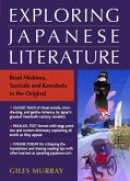 Exploring Japanese Literature: Read Mishima, Tanizaki and Kawabata in the Original