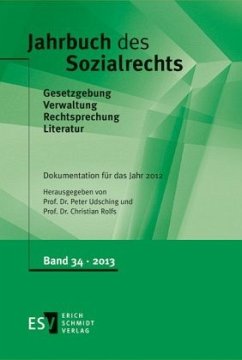 Jahrbuch des Sozialrechts - - Dokumentation für das Jahr 2012 / Jahrbuch des Sozialrechts Band 34