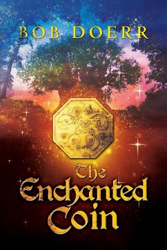 The Enchanted Coin - Doerr, Bob