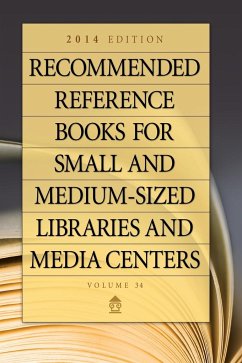 Recommended Reference Books for Small and Medium-Sized Libraries and Media Centers